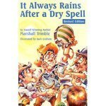 Imagen de archivo de It Always Rains After a Dry Spell a la venta por HPB-Emerald