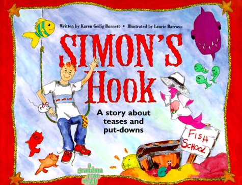 Imagen de archivo de Simon's Hook; A Story About Teases and Put-downs a la venta por Orion Tech