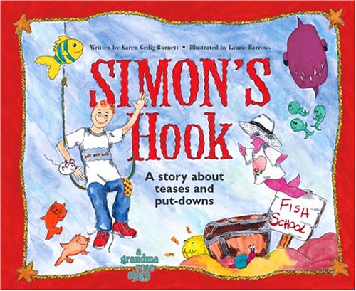 Stock image for Simon's Hook; A Story About Teases and Put-downs for sale by Reliant Bookstore