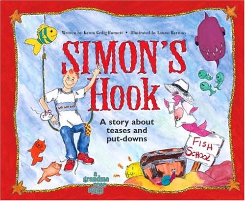9780966853018: Simon's Hook; A Story About Teases and Put-downs