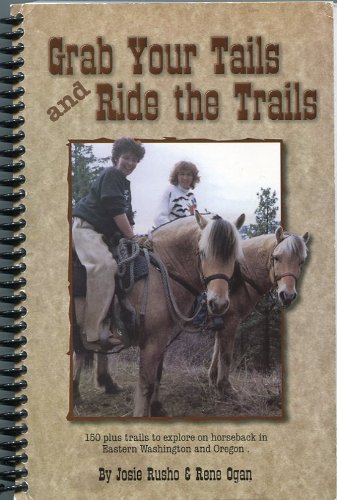 Stock image for Grab Your Tails and Ride the Trails for sale by Goodwill Books