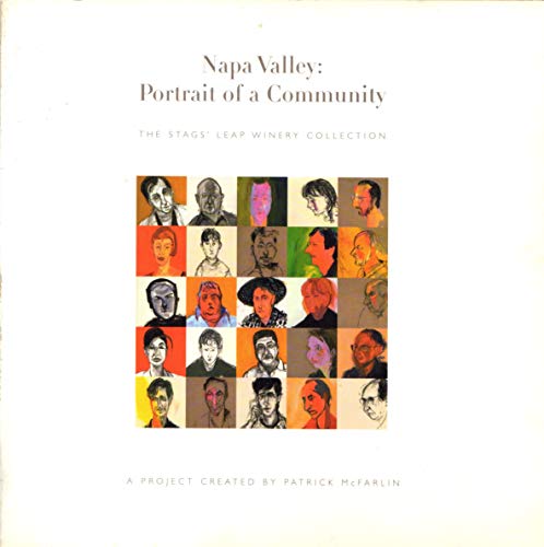 Imagen de archivo de Napa Valley: Portrait of a Community a la venta por Sessions Book Sales