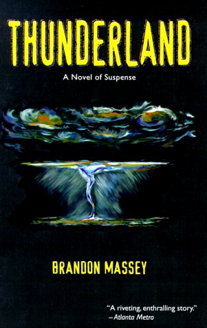 9780966859188: Thunderland: A Novel of Suspense