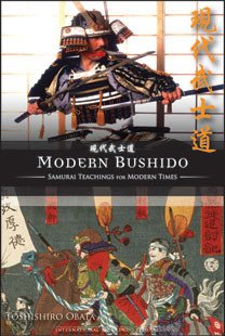 Beispielbild fr Modern Bushido, Samurai Teachings for Modern Times zum Verkauf von Campbell Bookstore