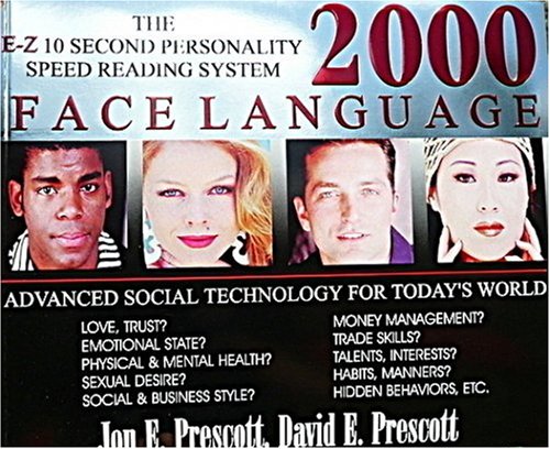 Stock image for Face Language 2000 E-Z 10 Second Personality Speed Reading System : Advanced Social Technology for Today's World for sale by ThriftBooks-Dallas