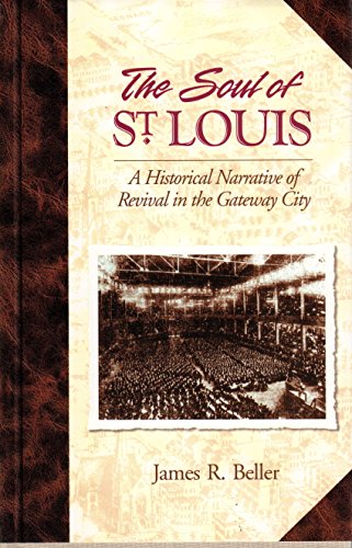 Beispielbild fr The Soul of St. Louis zum Verkauf von SecondSale