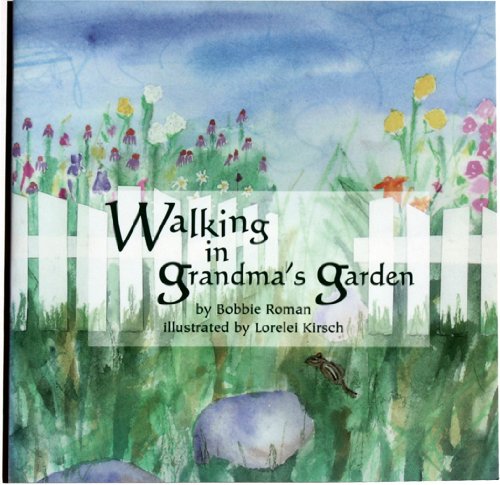 Imagen de archivo de Walking in Grandma's Garden a la venta por More Than Words