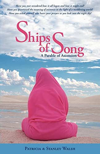 Stock image for Ships of Song: A Parable of Ascension for sale by Gulf Coast Books