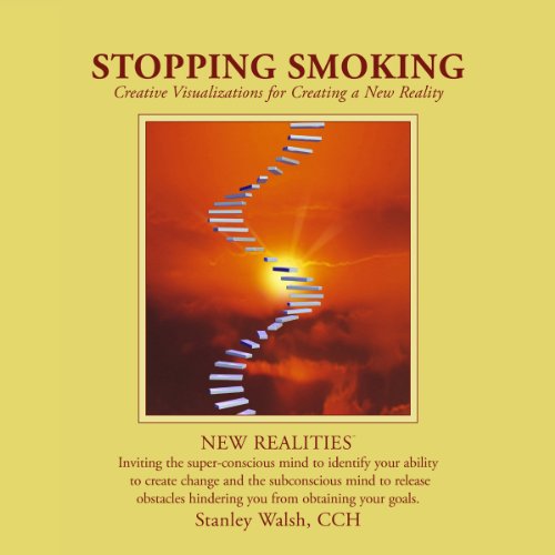 9780966887235: Stopping Smoking: Creative Visualizations for Creating a New Reality (New Realities)