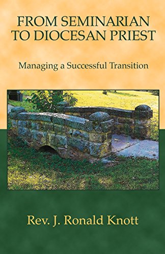 9780966896954: From Seminarian to Diocesan Priest: Managing a Successful Transition