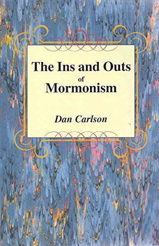 Beispielbild fr The ins and outs of Mormonism zum Verkauf von SecondSale