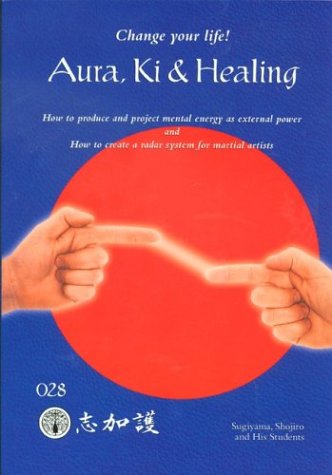 9780966904840: Aura, Ki, and Healing, 2002 Edition