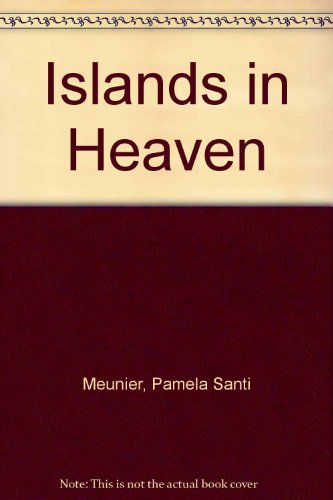 Beispielbild fr Islands in Heaven zum Verkauf von Michael Patrick McCarty, Bookseller