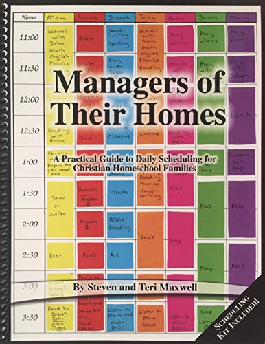 Imagen de archivo de Managers of Their Homes: A Practical Guide to Daily Scheduling for Christian Homeschool Families a la venta por HPB-Red