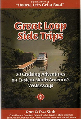 Stock image for Great Loop Side Trips for sale by Majestic Books