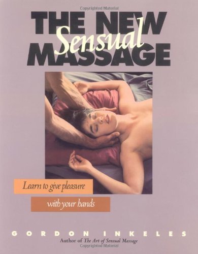 Beispielbild fr The New Sensual Massage zum Verkauf von SecondSale