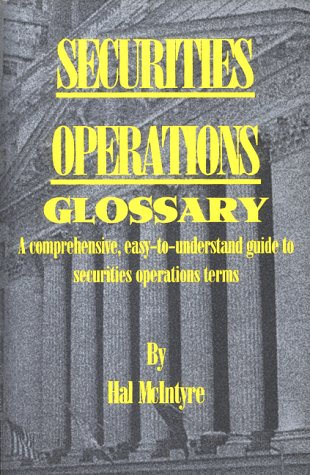 Stock image for Securities Operations Glossary for sale by Wonder Book