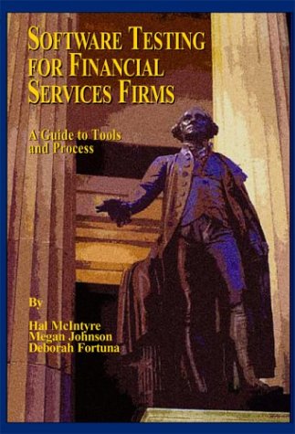 9780966917840: Software Testing For Financial Services Firms