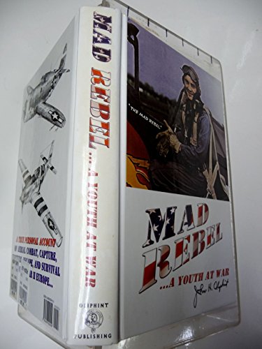 Beispielbild fr Mad Rebel: A Youth at War zum Verkauf von ThriftBooks-Atlanta