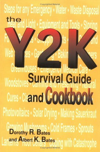 Imagen de archivo de The Y2K Survival Guide and Cookbook a la venta por Goodwill