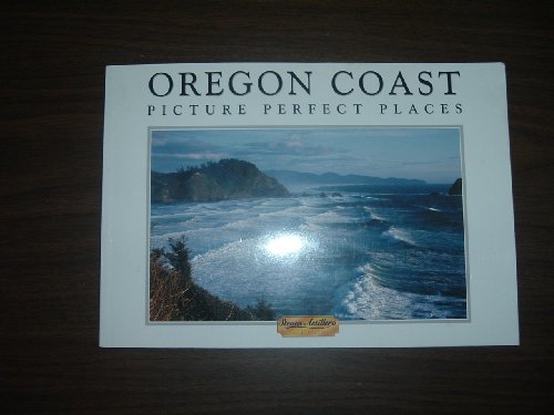 Stock image for Oregon Coast Picture Perfect Places for sale by Wonder Book