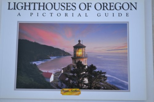 Imagen de archivo de Lighthouses of Oregon a Pictorial Guide a la venta por HPB-Emerald