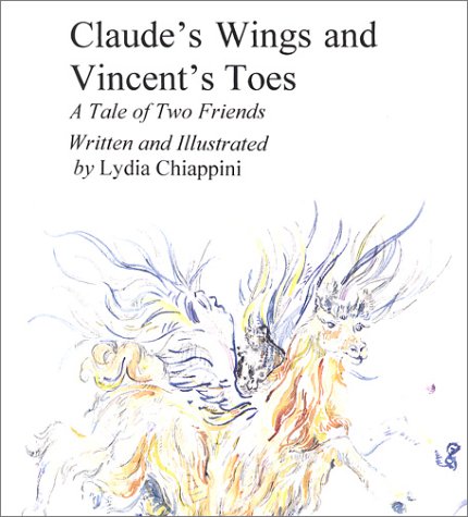 Stock image for Claude's Wing and Vincent's Toes : A Tale of Two Friends for sale by RWL GROUP  (Booksellers)