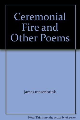 Stock image for Ceremonial Fire and Other Poems for sale by SecondSale