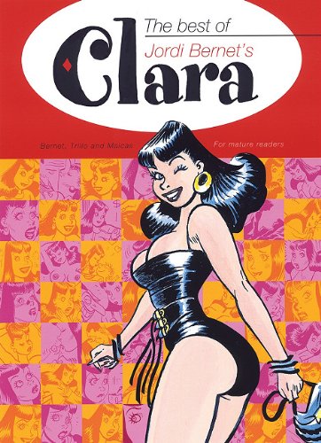 Stock image for The Best of Jordi Bernet's Clara for sale by BMV Bloor