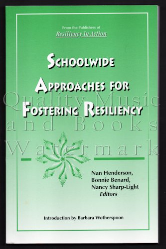 Stock image for Schoolwide Approaches for Fostering Resiliency for sale by HPB Inc.