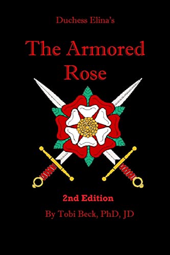9780966939903: The Armored Rose