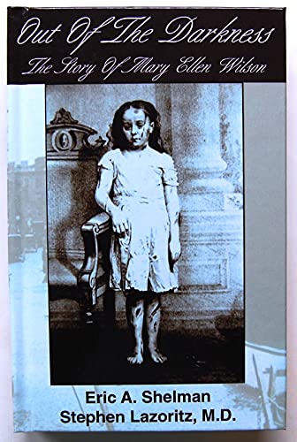 9780966940015: Out of the Darkness: The Story of Mary Ellen Wilson