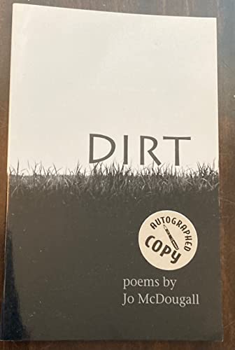 Beispielbild fr Dirt (Poetry Series Volume 4) zum Verkauf von HPB-Ruby