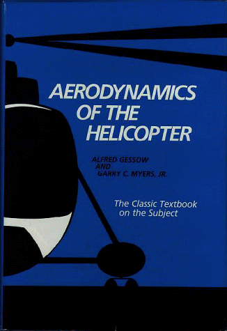 Stock image for Aerodynamics of the Helicopter for sale by Wizard Books