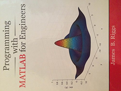 Stock image for Programming with MATLAB for Engineers for sale by Better World Books