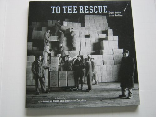 9780966964905: To the Rescue: Eight Artists in the Archive