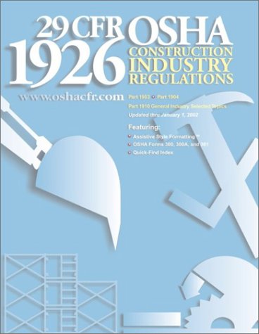 9780966966480: 29 CFR 1926 Construction Industry Regulations