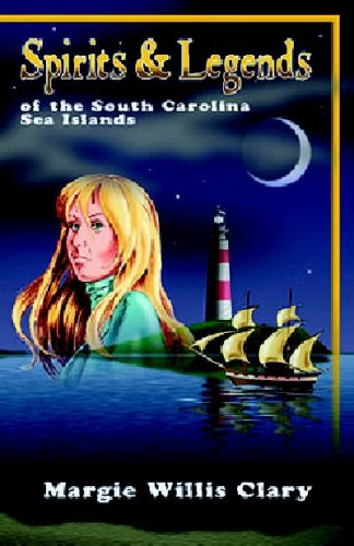 9780966970715: Title: Spirits Legends of the South Carolina Sea Islands