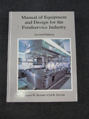 Imagen de archivo de Manual of Equipment and Design for the Foodservice Industry a la venta por HPB-Red