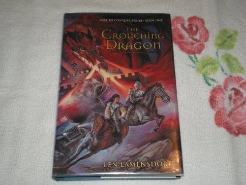 Imagen de archivo de The Crouching Dragon (Will to Conquer, 1) a la venta por Books From California