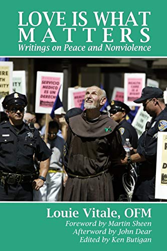 Beispielbild fr Love is What Matters: Writings on Peace and Nonviolence zum Verkauf von ZBK Books