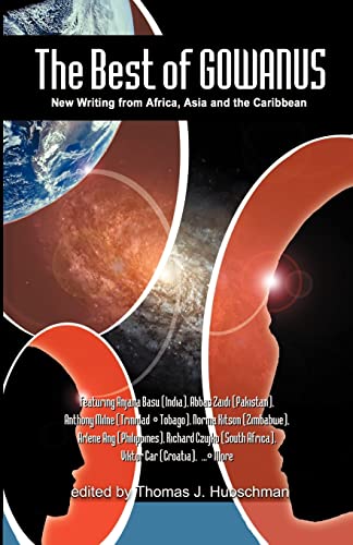 Beispielbild fr The Best of Gowanus: New Writing from Africa, Asia and the Caribbean zum Verkauf von ABC Books