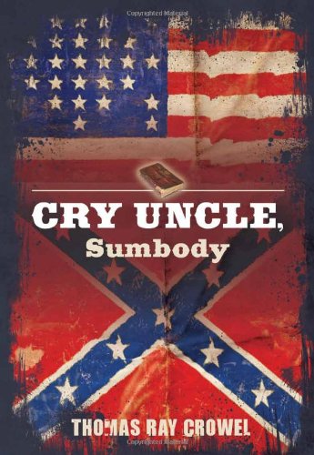 Stock image for Cry Uncle, Sumbody for sale by Half Price Books Inc.