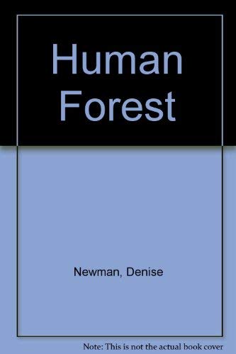 Beispielbild fr Human Forest zum Verkauf von Books From California