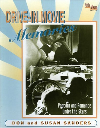 DRIVE-IN MOVIE MEMORIES: POPCORN AND ROMANCE UNDER THE STARS
