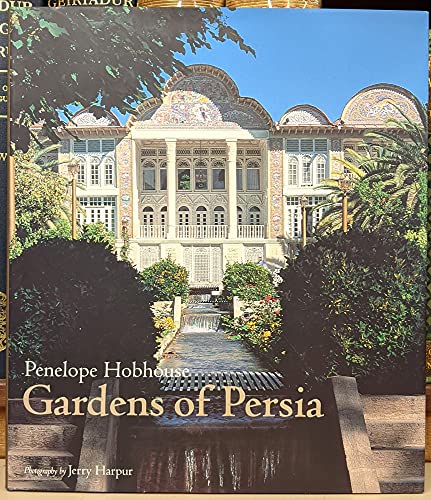 Imagen de archivo de Gardens of Persia a la venta por Seattle Goodwill