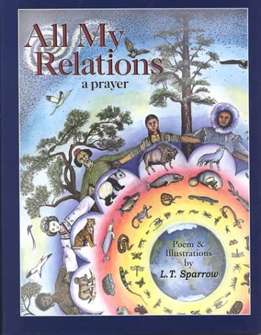 Stock image for All My Relations: A Prayer for sale by Half Price Books Inc.