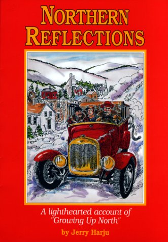 Imagen de archivo de Northern Reflections : A Lighthearted Account of Growing Up North a la venta por Better World Books: West
