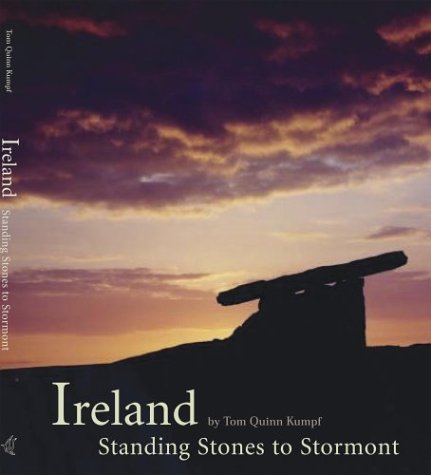 Stock image for Ireland: Standing Stones to Stormont for sale by ThriftBooks-Atlanta