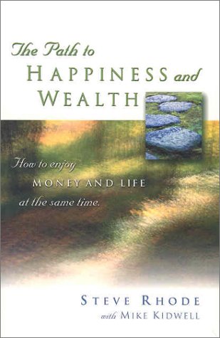 Beispielbild fr The Path to Happiness and Wealth zum Verkauf von Wonder Book